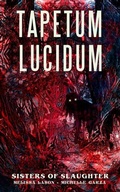 Cover: Tapetum Lucidum - Stygian Sky Media LLC