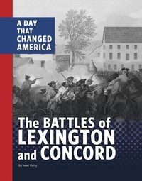 Abbildung von: The Battles of Lexington and Concord - Capstone Press