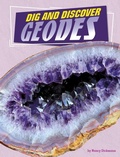 Cover: Dig and Discover Geodes - Stone Arch Books