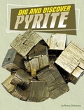 Cover: Dig and Discover Pyrite - Stone Arch Books