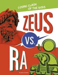 Abbildung von: Cosmic Clash of the Gods - Zeus Vs. Ra - Stone Arch Books