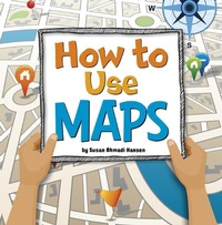 Enlarge image Cover: How to Use Maps - Pebble Books