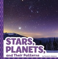 Cover: Stars, Planets, and Their Patterns - Pebble Books