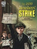 Cover: The 1899 Newsboys' Strike - Capstone Press