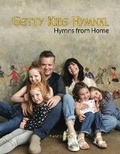 Cover: Getty Kids Hymnal - Hymns from Home - Hal Leonard Corporation