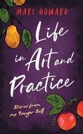 Cover: Life in Art and Practice - Hodge Publishing