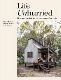 Abbildung von: Life Unhurried - Hardie Grant Explore