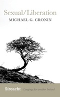 Cover: Sexual/Liberation - Cork University Press