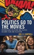 Cover: Politics Go to the Movies - Lexington Books