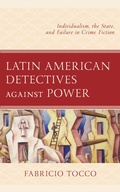 Cover: Latin American Detectives against Power - Lexington Books
