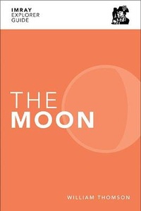 Abbildung von: Imray Explorer Guide - The Moon - Imray, Laurie, Norie & Wilson Ltd