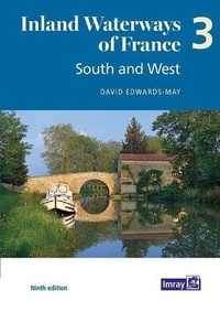 Abbildung von: Inland Waterways of France Volume 3 South and West: 3 - Imray, Laurie, Norie & Wilson Ltd