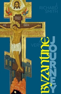 Bild vergrößern Bild: A Very Byzantine Journey - Sacristy Press