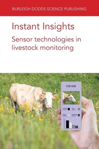 Enlarge image Cover: Instant Insights: Sensor Technologies in Livestock Monitoring - Burleigh Dodds Science Publishing Limited