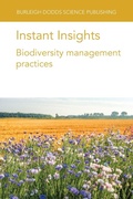 Cover: Instant Insights: Biodiversity Management Practices - Burleigh Dodds Science Publishing Limited