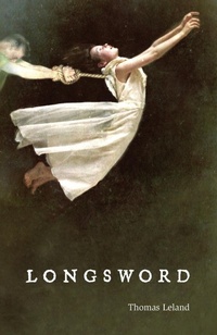 Enlarge image Cover: Longsword - The Swan River Press