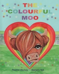 Enlarge image Cover: The Colourful Moo - Ablekids Press Ltd
