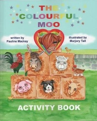 Enlarge image Cover: The Colourful Moo Activity Book - Ablekids Press Ltd