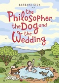 Cover: The Philosopher, the Dog and the Wedding - SelfMadeHero