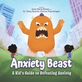 Cover: Anxiety Beast - Puppy Dogs & Ice Cream
