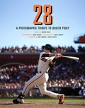 Cover: 28: A Photographic Tribute to Buster Posey - Cameron & Company Inc
