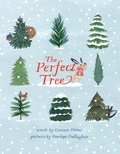 Cover: The Perfect Tree - Cameron & Company Inc
