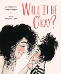 Cover: Will It Be Okay? - Cameron & Company Inc