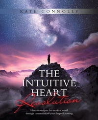 Enlarge image Cover: The Intuitive Heart Revolution - Balboa Press Au