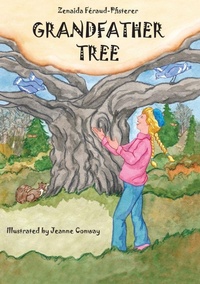 Enlarge image Cover: Grandfather Tree - Zenaida Féraud