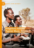 Cover: Indigenous African Popular Music, Volume 2 - Palgrave Macmillan