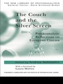 Cover: The Couch and the Silver Screen - Routledge