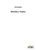 Cover: Novelas y Teatro - Outlook Verlag