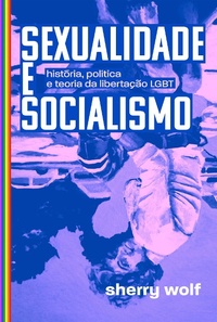 Enlarge image Cover: Sexualidade e socialismo - Autonomia Literária