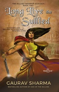 Cover: Long Live the Sullied - Think Tank Books