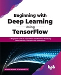 Cover: Beginning with Deep Learning Using Tensorflow - BPB Publications