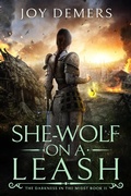 Cover: She-Wolf on a Leash (The Darkness in the Midst, #2) - The Darkness in the Midst
