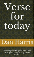 Cover: Verse for Today (Seeking the Kingdom of God through a daily study of His Word.) - Dan Harris