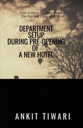 Cover: Department Setup During Pre-Opening of New Hotel - Notion Press