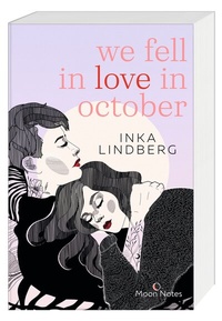 Abbildung von: we fell in love in october - Moon Notes