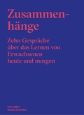 Cover: Zusammenh&auml;nge - Schweizerischer Verband f&uuml;r Weiterbildung SVEB