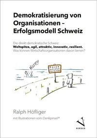 Abbildung von: Demokratisierung von Organisationen - Erfolgsmodell Schweiz - Versus