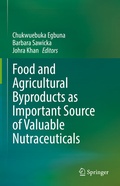 Cover: Food and Agricultural Byproducts as Important Source of Valuable Nutraceuticals - Springer