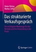 Cover: Das strukturierte Verkaufsgespr&auml;ch - Springer Gabler