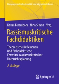 Abbildung von: Rassismuskritische Fachdidaktiken - Springer VS