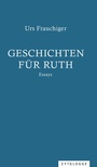 Cover: Geschichten für Ruth - Zytglogge