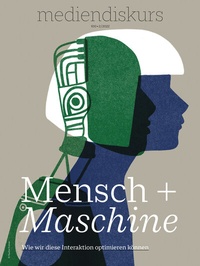Abbildung von: Mensch + Maschine - Herbert von Halem Verlag