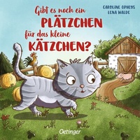 Abbildung von: Gibt es noch ein Plätzchen für das kleine Kätzchen? - Oetinger