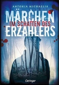 Cover: Im Schatten des M&auml;rchenerz&auml;hlers - Oetinger