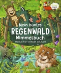 Cover: Mein buntes Regenwald Wimmelbuch - Oetinger