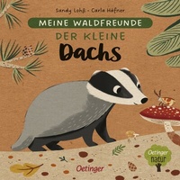 Abbildung von: Meine Waldfreunde. Der kleine Dachs - Oetinger